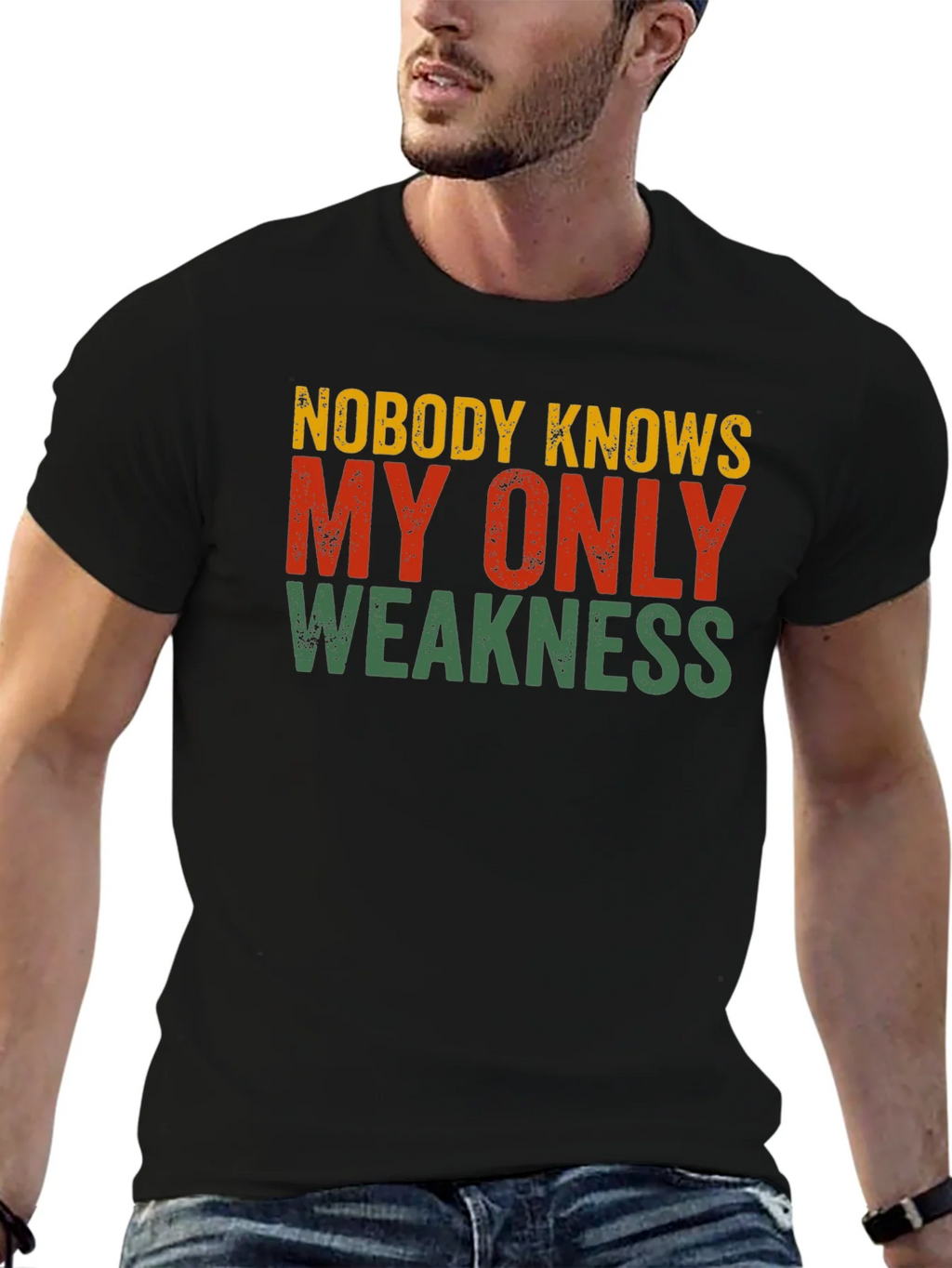 Nobody Knows My Only Weakness T-Shirt
