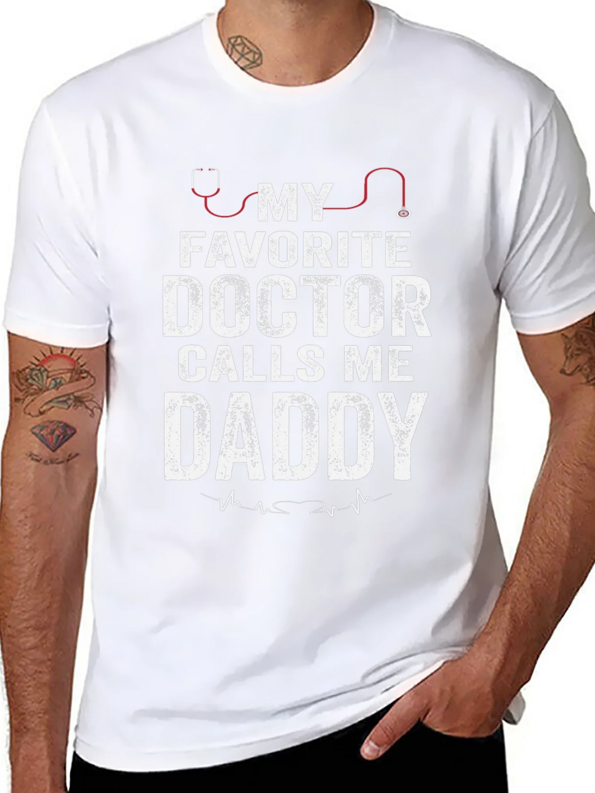 My Favorite Doctor Calls Me Daddy T-Shirt