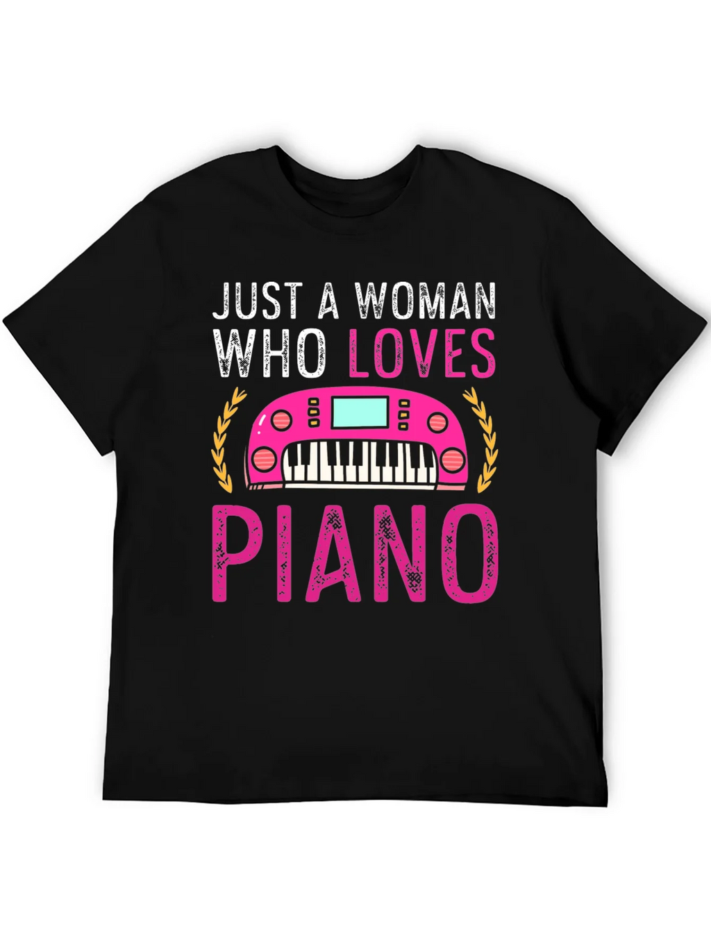 Just A Woman Who Loves Piano T-Shirt