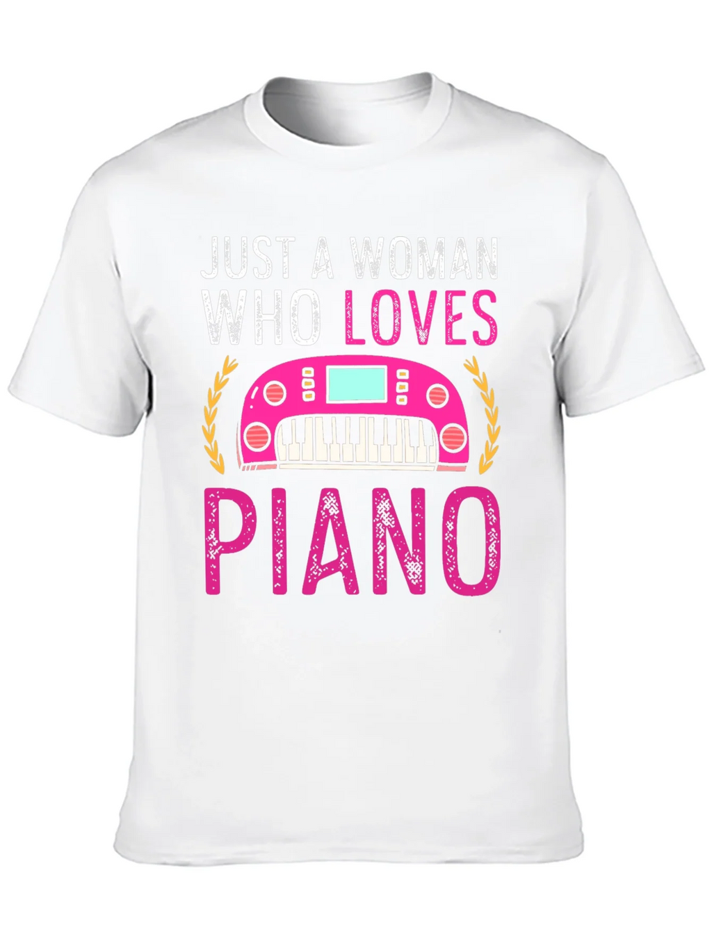 Just A Woman Who Loves Piano T-Shirt