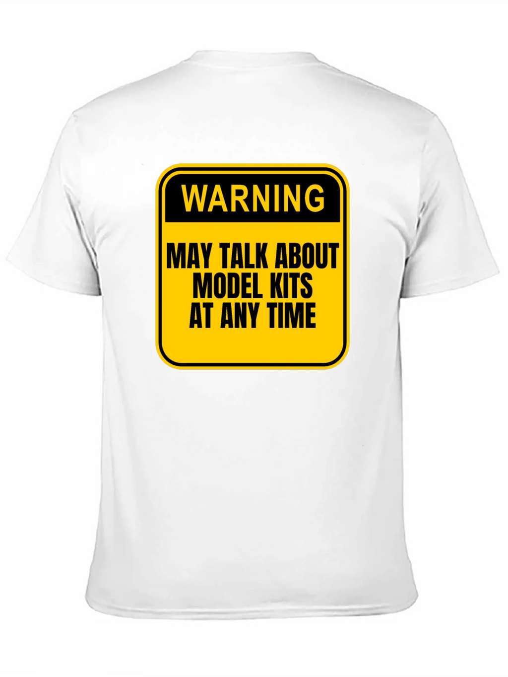 Model Kit Warning T-Shirt
