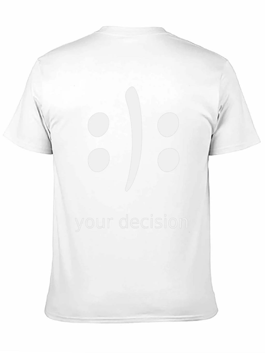 Your Decision T-Shirt - Black Graphic Tee