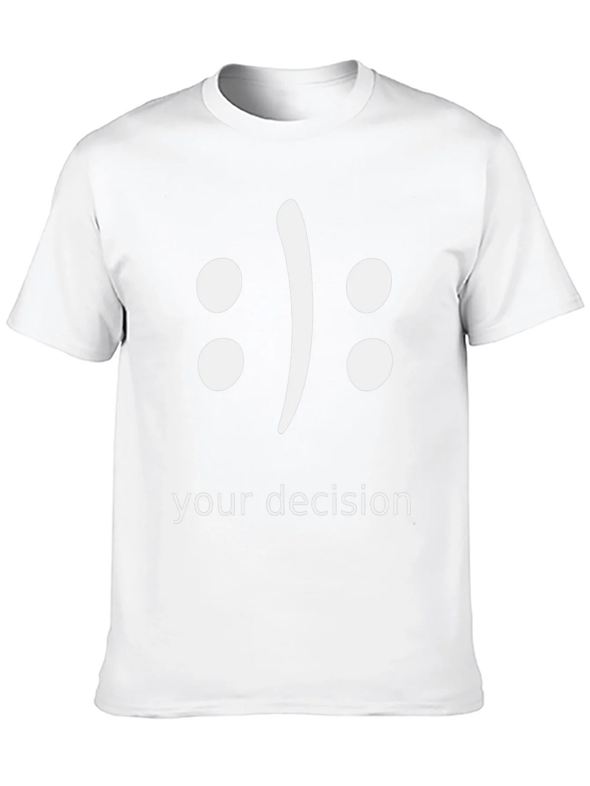 Your Decision T-Shirt - Black Graphic Tee