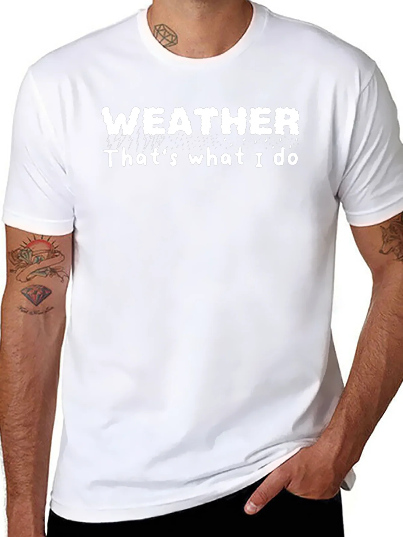 Weather T-Shirt - Thats What I Do Tee