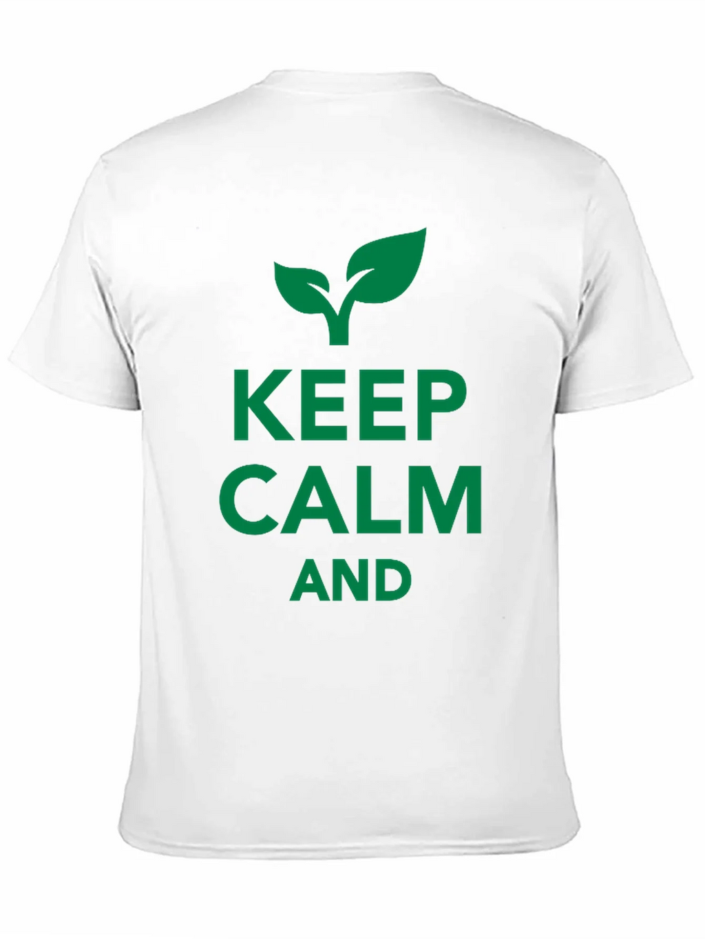 Keep Calm and Grow Black T-Shirt