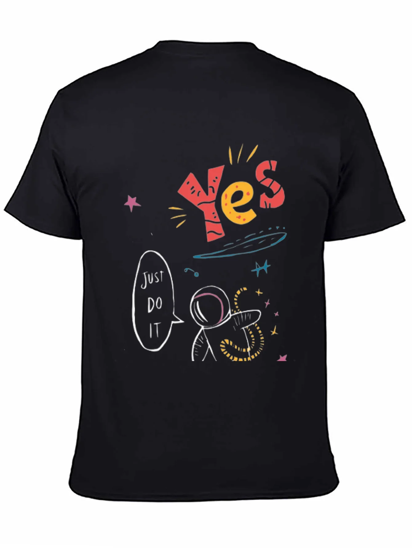 Yes! Just Do It! Graphic T-Shirt