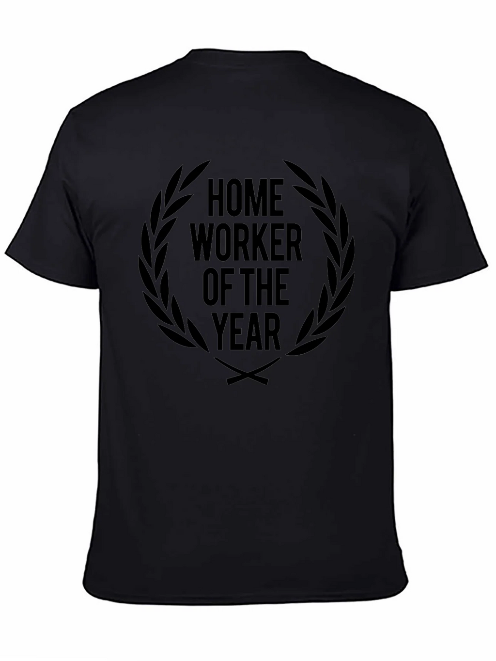Home Worker of the Year Black T-Shirt