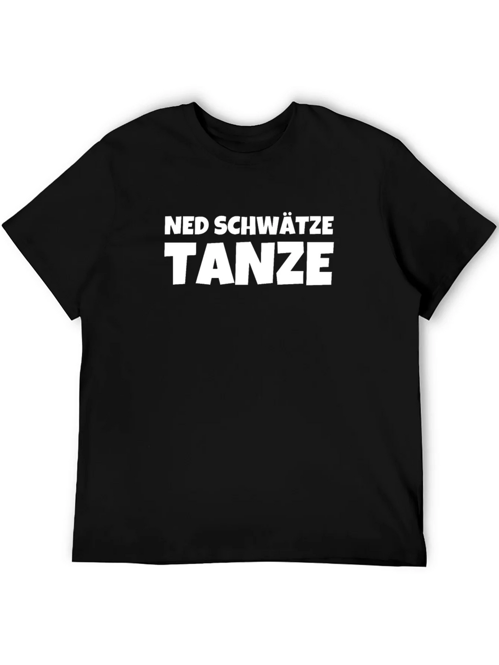 Ned Schwätze Tanze T-Shirt - Black Cotton Blend Tee