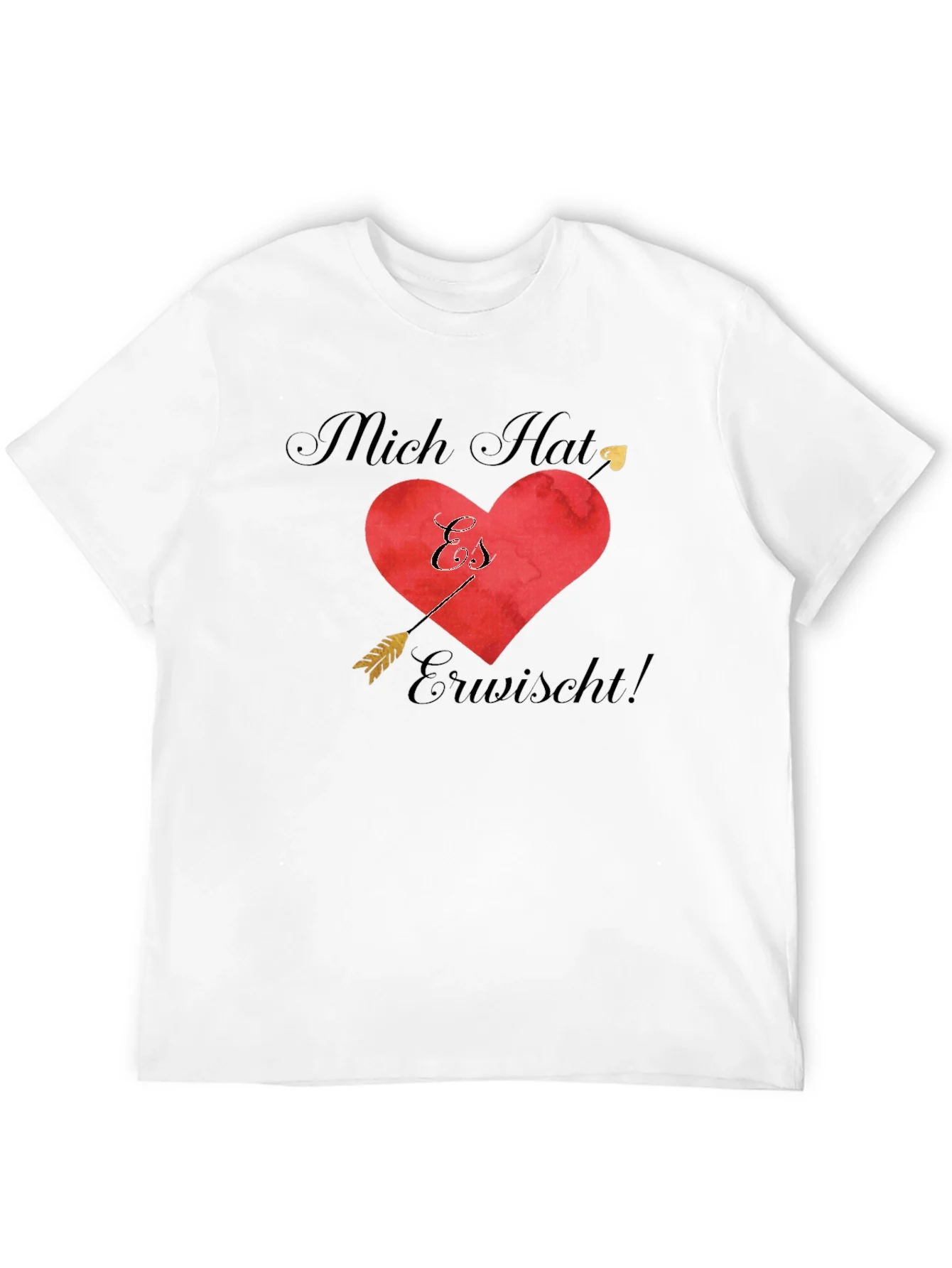Romantic Mich Hat Es Erwischt! T-Shirt