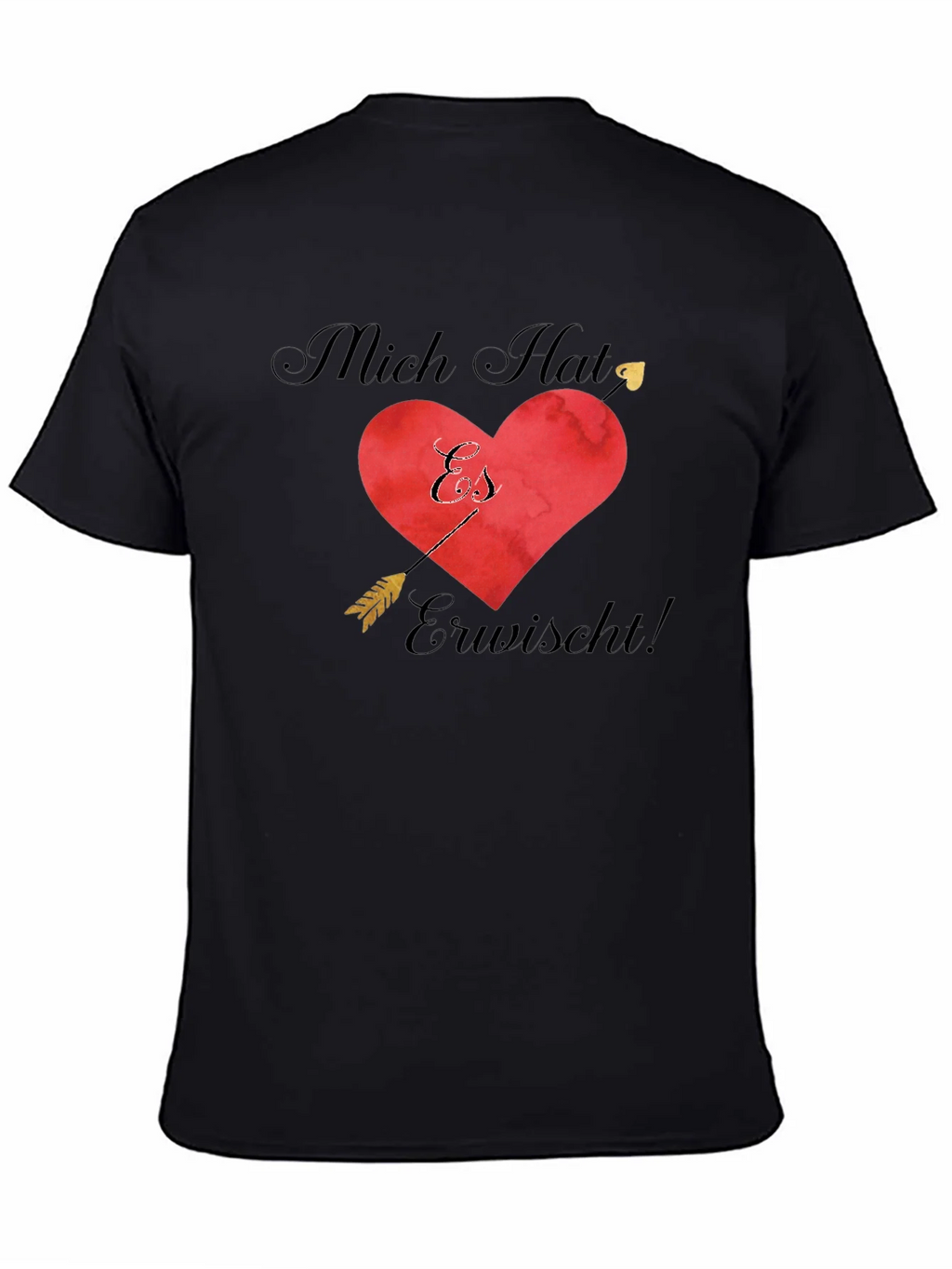 Romantic Mich Hat Es Erwischt! T-Shirt