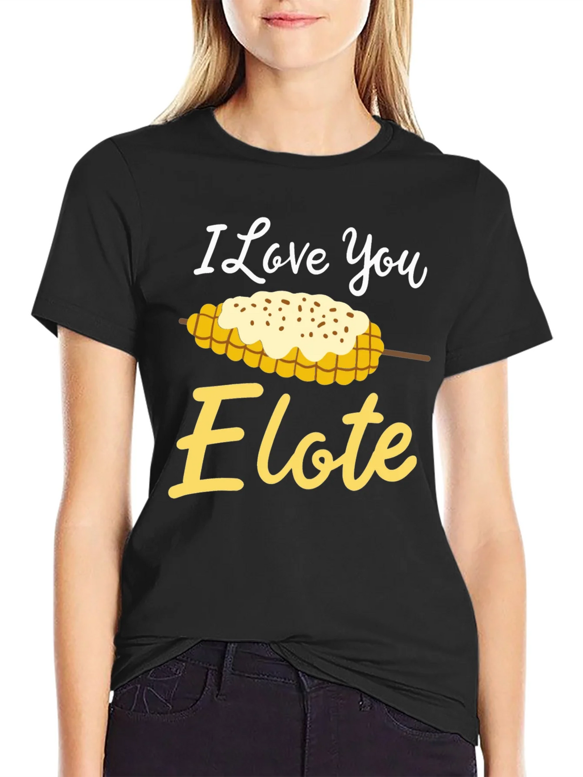 I Love You Elote Graphic T-Shirt