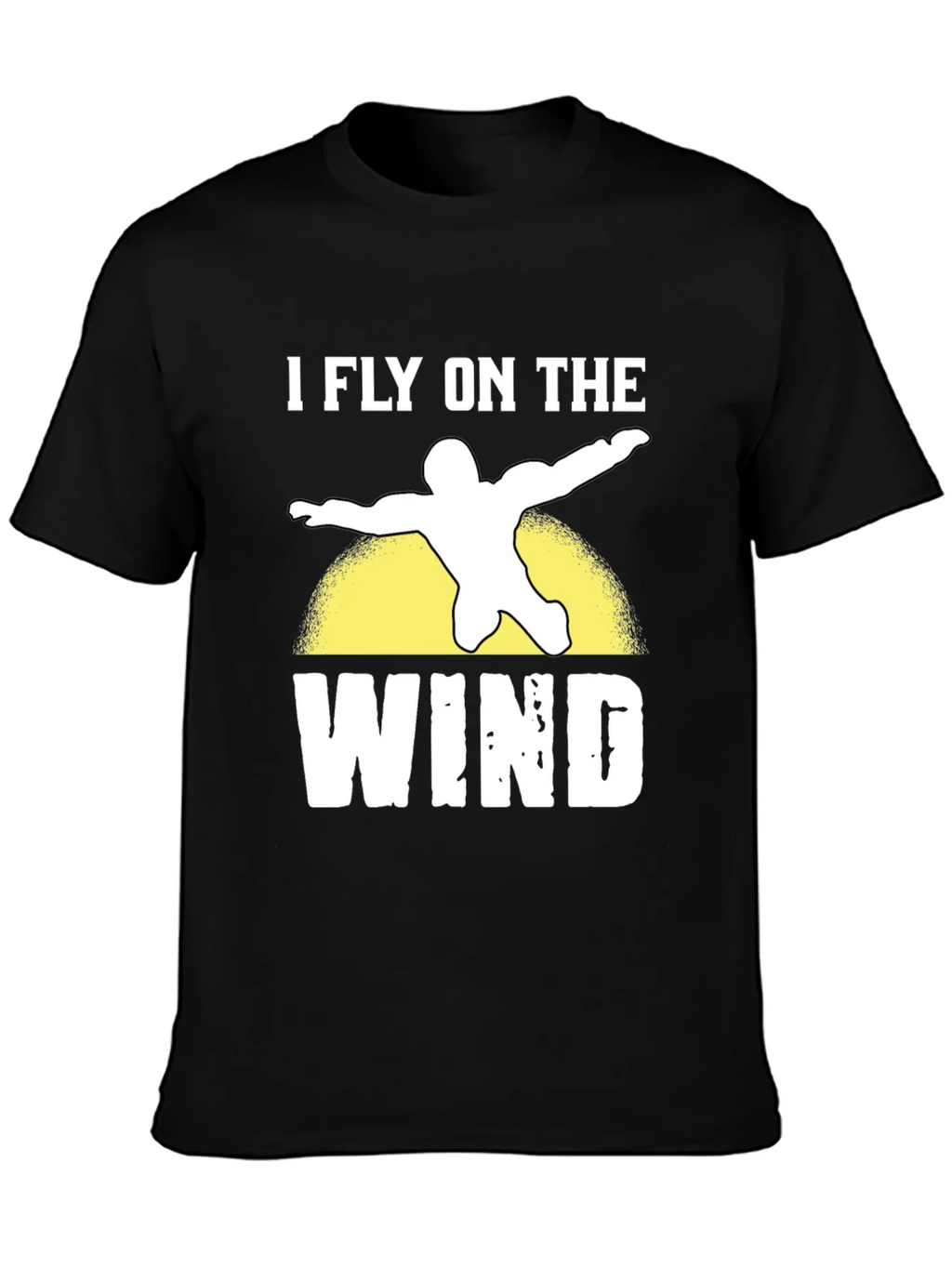 I Fly On The Wind Skydiving Black T-Shirt