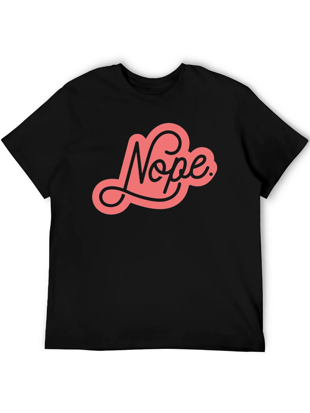 Nope Graphic Tee - Unisex Black Cotton T-Shirt