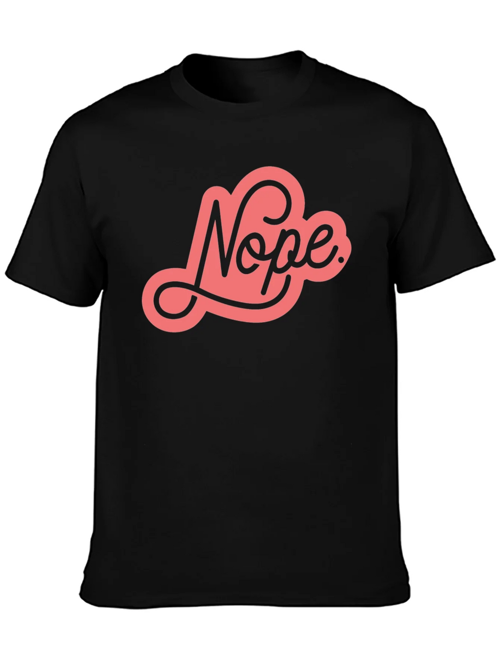 Nope Graphic Tee - Unisex Black Cotton T-Shirt