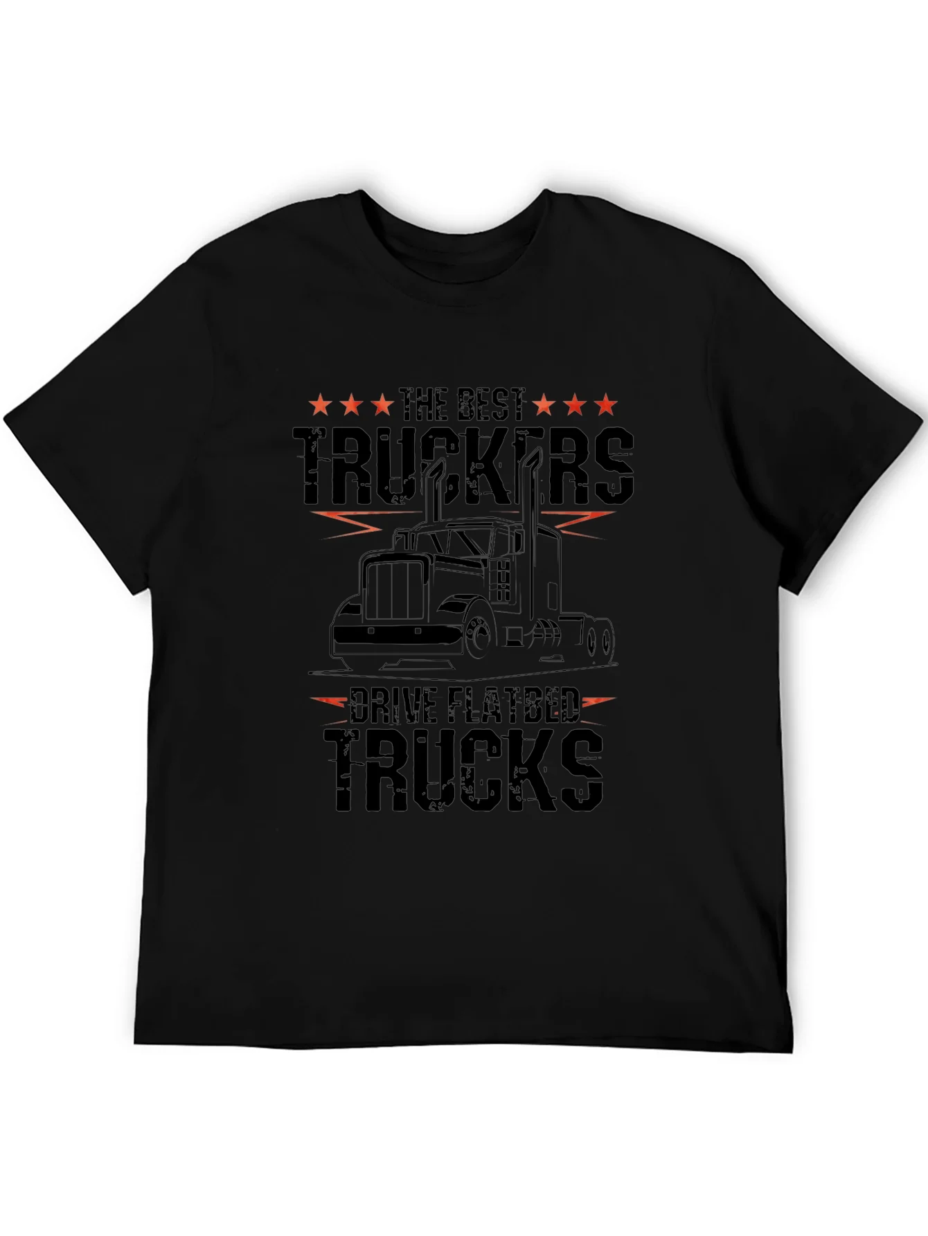 Best Truckers Drive Flatbed Trucks Graphic Tee