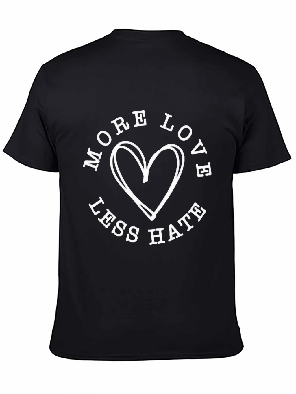 More Love Less Hate Graphic Tee