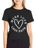 More Love Less Hate Graphic Tee